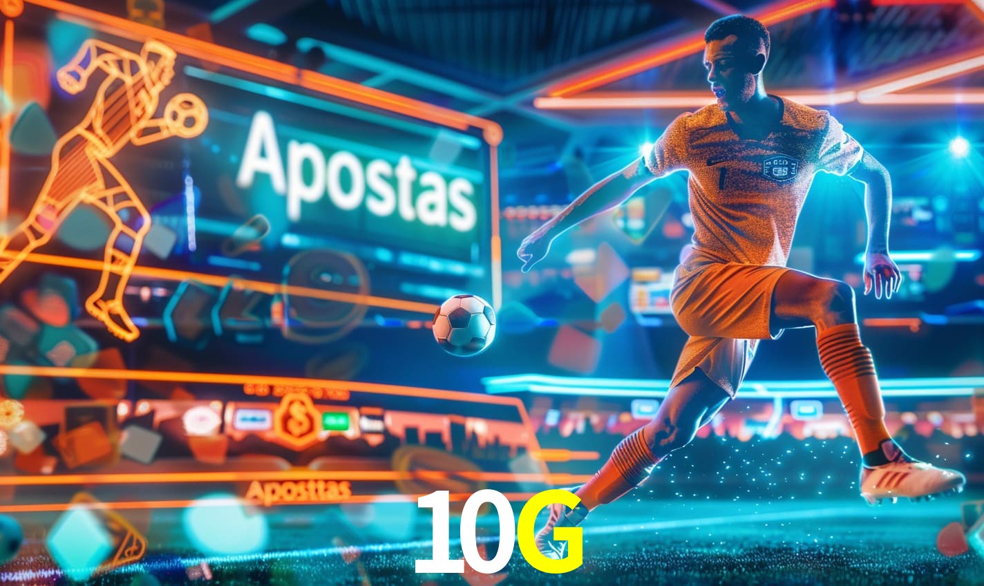 Apostas 10G